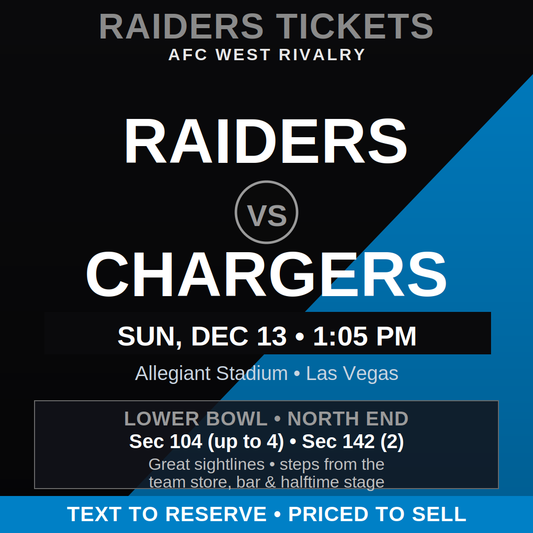 Raiders vs Chargers — Lower Bowl, North End (AFC West Rivalry) — Dec 13