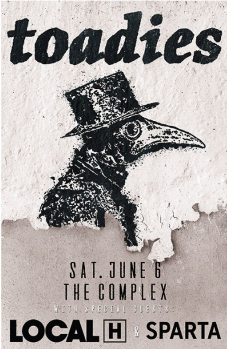 Toadies Concert Tickets, 2 GA Tickets, This Saturday