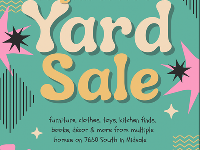 BIG MULTI HOME YARD SALE 7660 s in Midvale