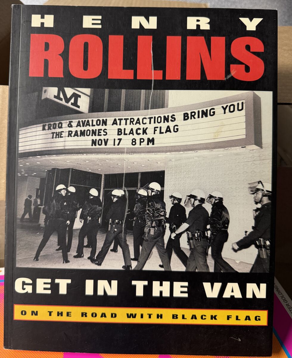 Henry Rollins : Get in the Van Hardcover 1994 First Edition