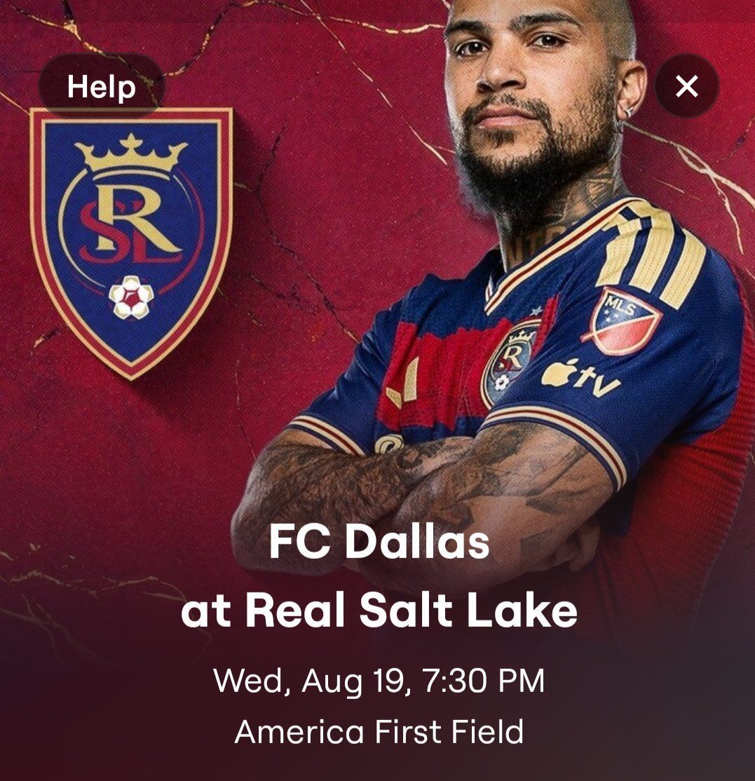 2 Tickets Real Salt Lake (RSL) vs FC Dallas Wed 8/19