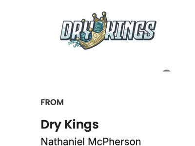 BUYER BEWARE do not do business with Kings, Dry Kings or Nate McPherson