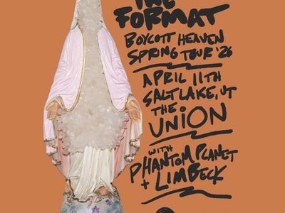 The Format @ The Union - April 11 - $35 Each