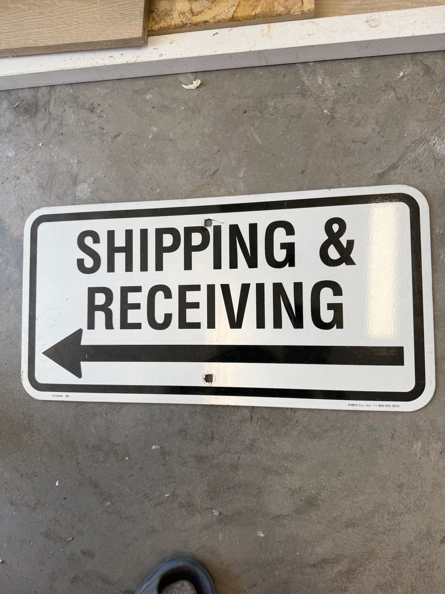 Shipping and Receiving Sign