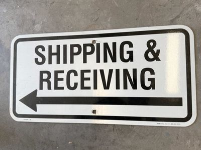 Shipping and Receiving Sign