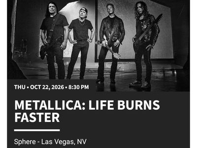 Metallica: Life Burns Faster Tickets - Sphere, Las Vegas (Oct 22, 2026)