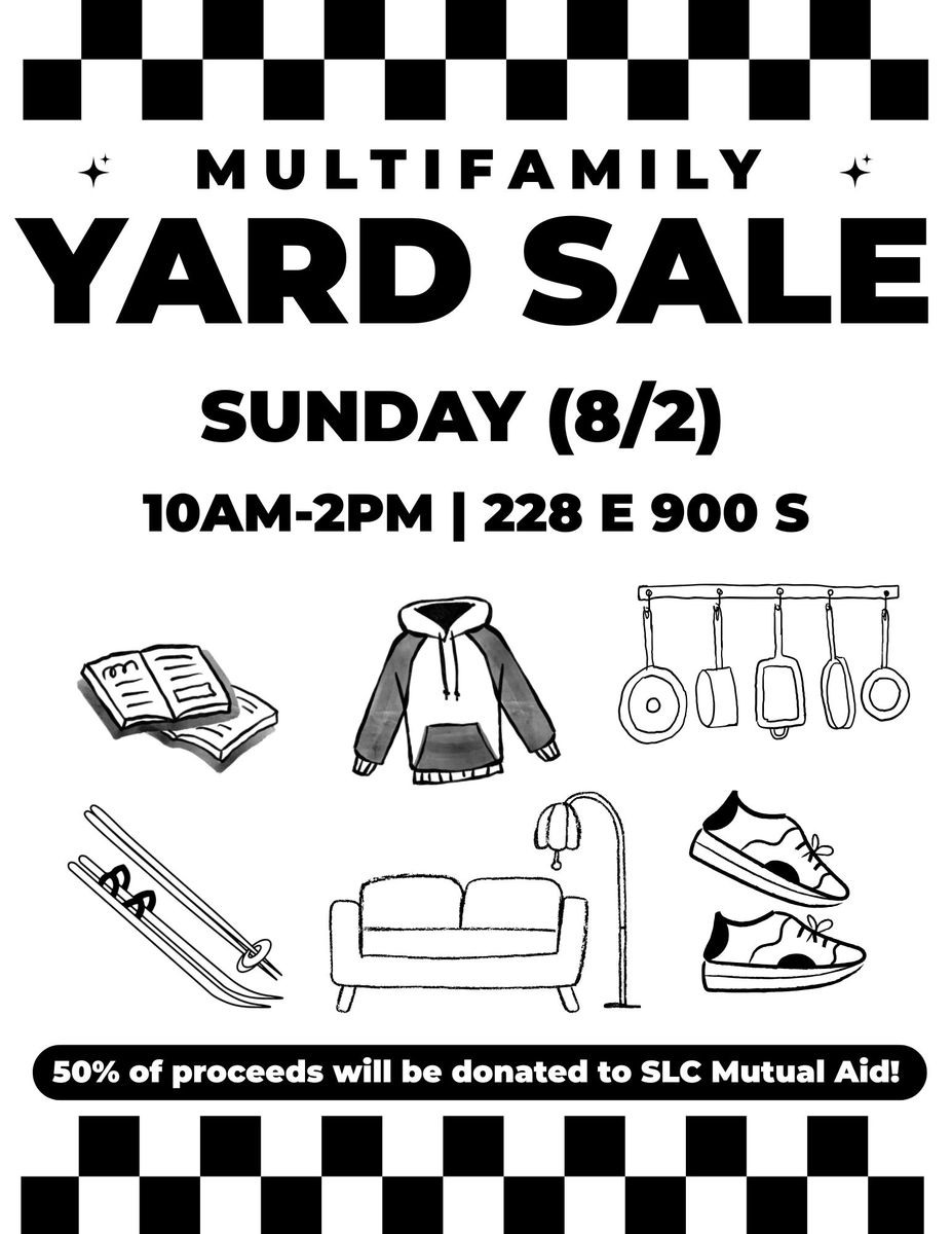 Multifamily Yard Sale SUNDAY 8/2 SLC