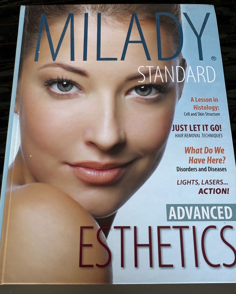 Milady Standard Advanced Esthetics Textbook
