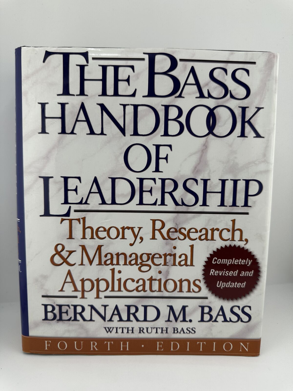 Bass Handbook of Leadership 4th Ed Bernard M Bass HC 2008