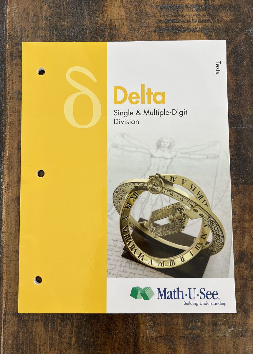 Homeschool Math-U-See Delta - Tests Booklet Division