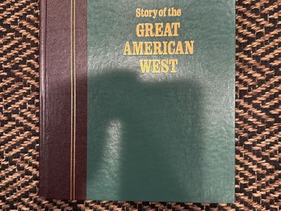 Story of the Great American West Hardcover Book