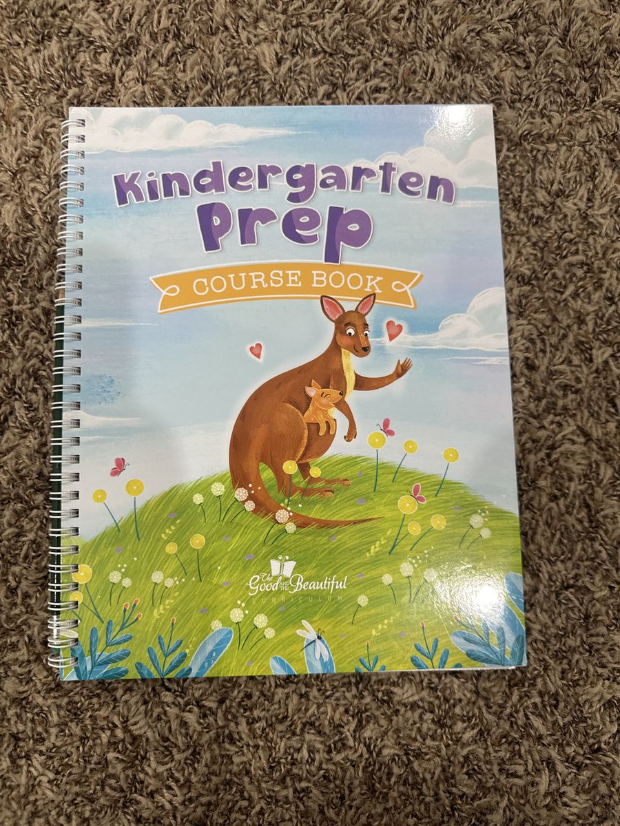 Good and Beautiful Kindergarten Prep Course Book