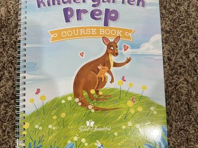 Good and Beautiful Kindergarten Prep Course Book