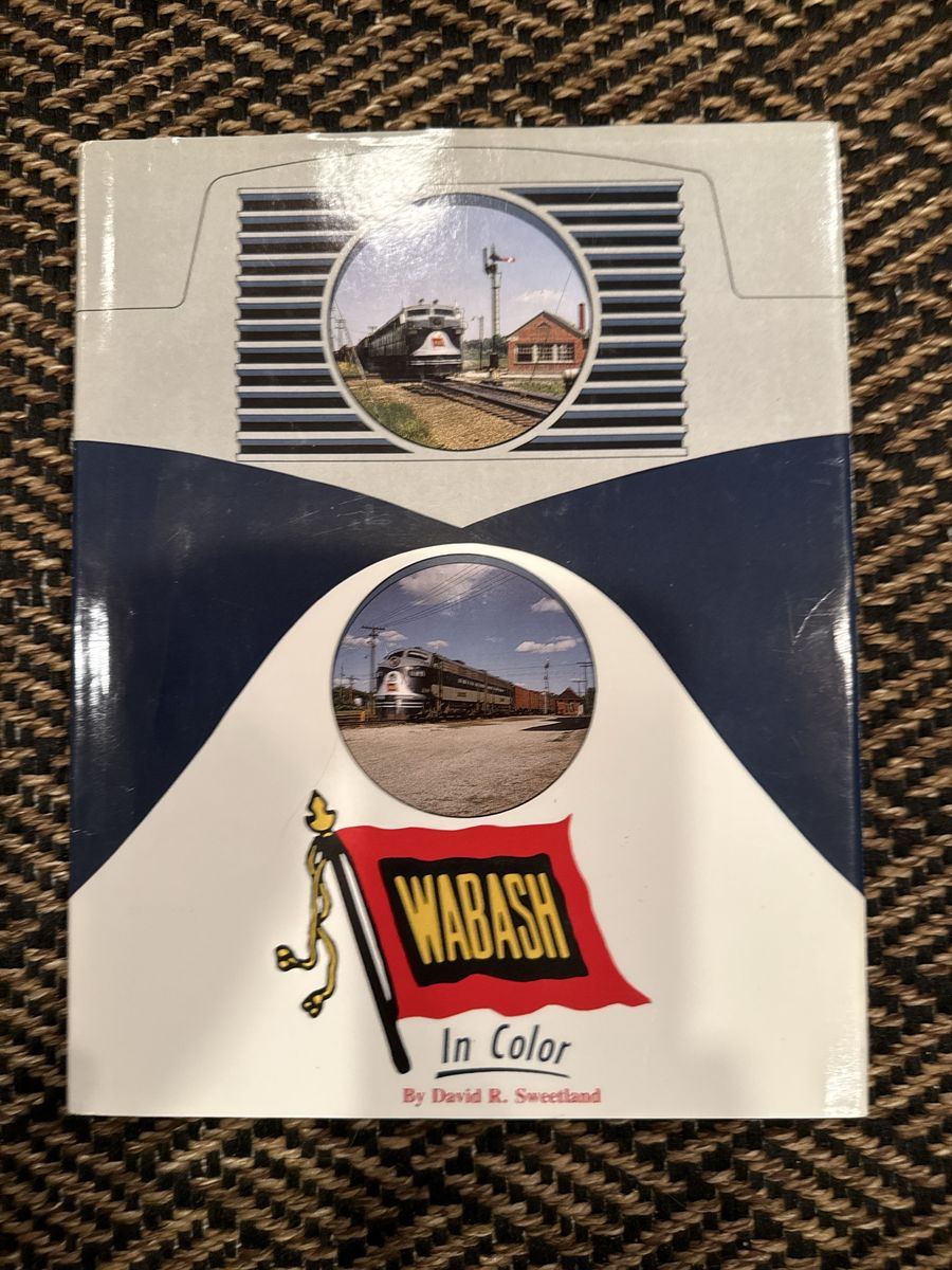 Wabash In Color by David R. Sweetland Train Railroad Book