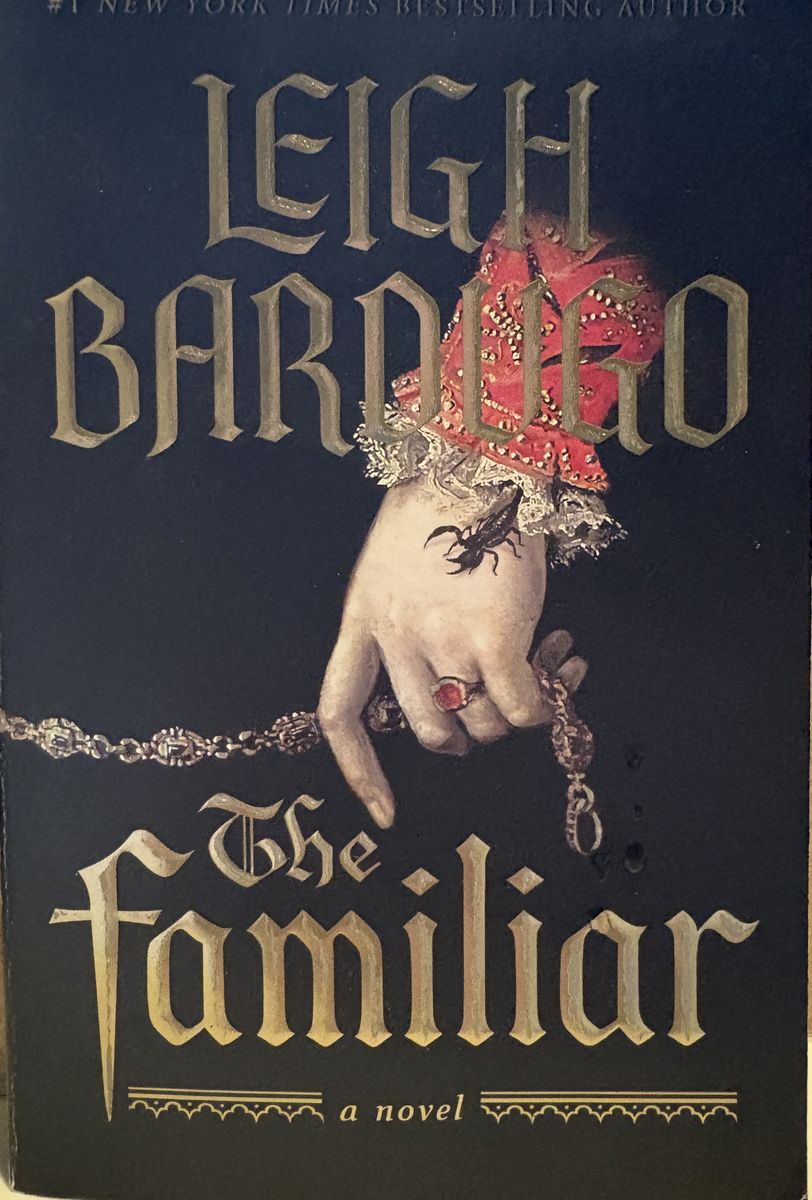 The Familiar by Leigh Bardugo - Paperback