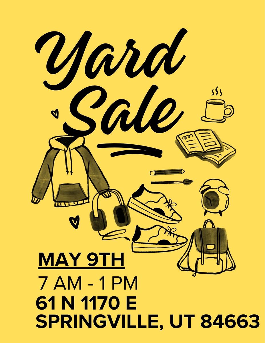 MASSIVE MULTI FAMILY Yard Sale MAY 9th 7-1pm
