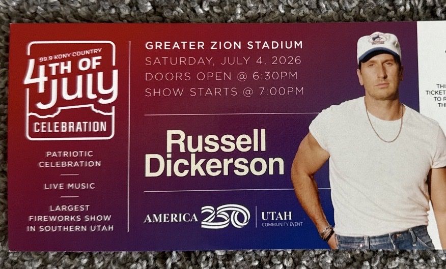 Russell Dickerson GA Ticket 4 of July in St. George