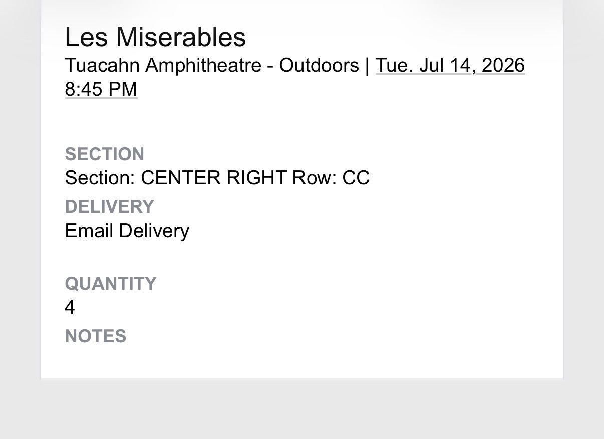 PRICE DROP!!! 4 Les Miserables Tickets - Tuacahn Amphitheatre - Tue. Jul 14, 2026 8:45 PM - Center Right, Row CC