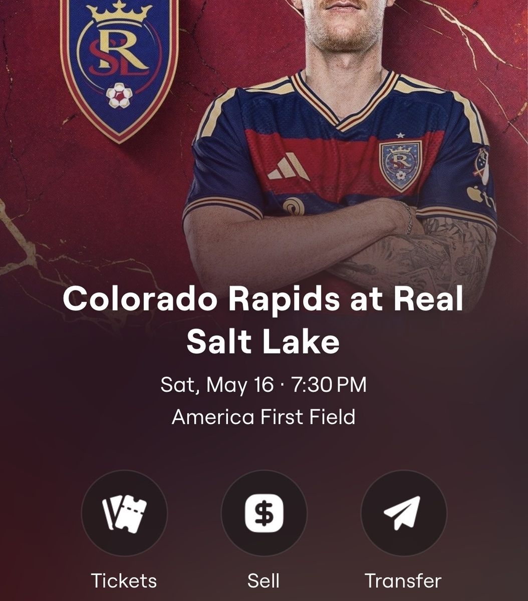 2 tix COL at RSL- Sat, May 16, 7:30 PM, America First Field