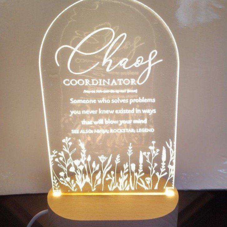 lighted chaos coordinator acrylic plaque