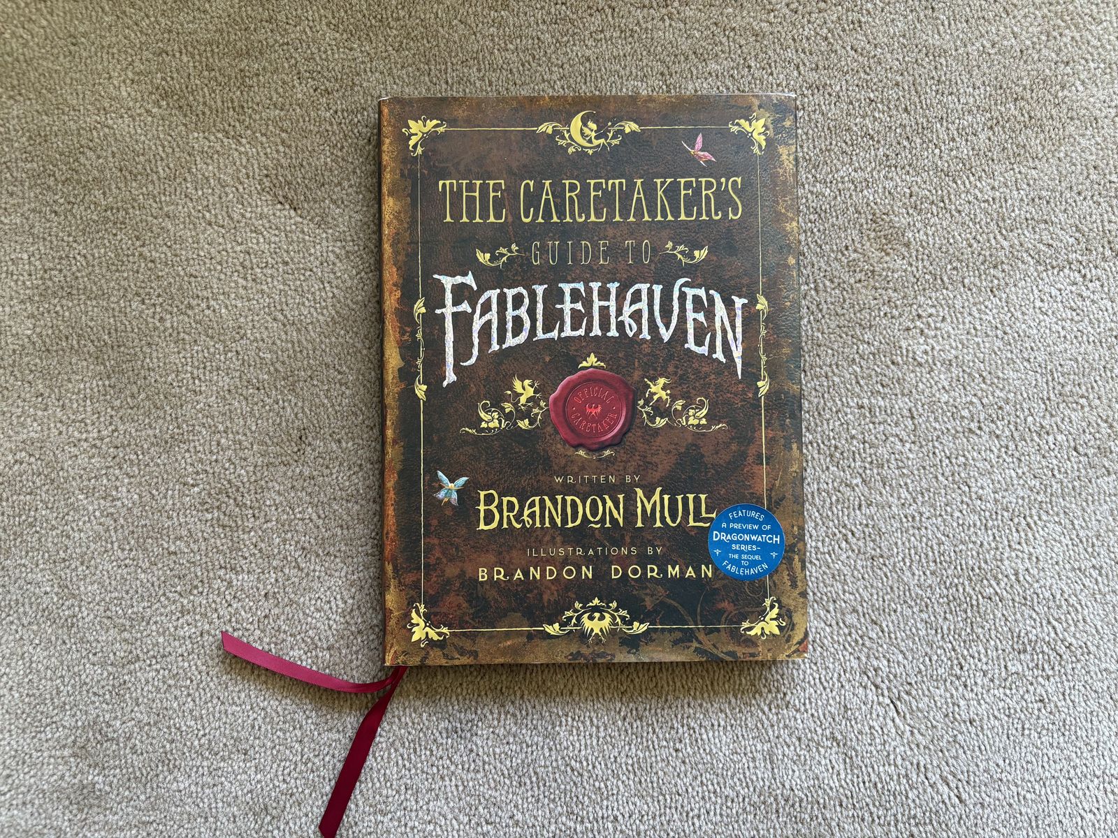 The Caretaker's Guide to Fablehaven, by Brandon Mull