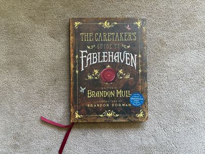 The Caretaker's Guide to Fablehaven, by Brandon Mull