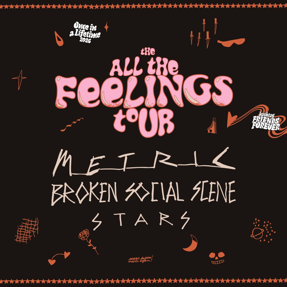 Ticket to All the Feelings Tour with Metric, Stars, and Broken Social Scene