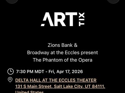 Phantom Of The Opera 4/17 @ 7:30 PM - 2 Tickets