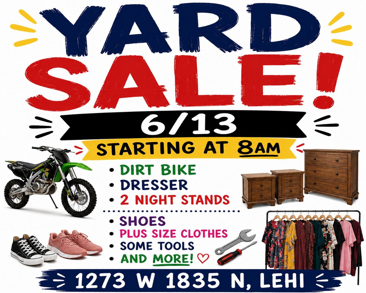 Huge Yard Sale - Dirt Bike, Dresser, Nightstands, Shoes, Plus Size Clothes, Tools & More!