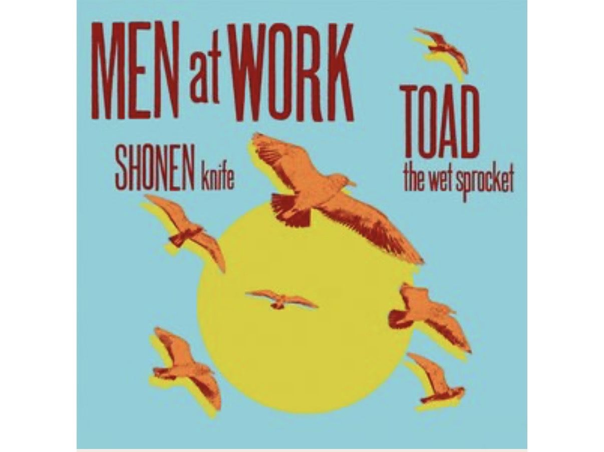 Men at Work + Toad the Wet Sprocket