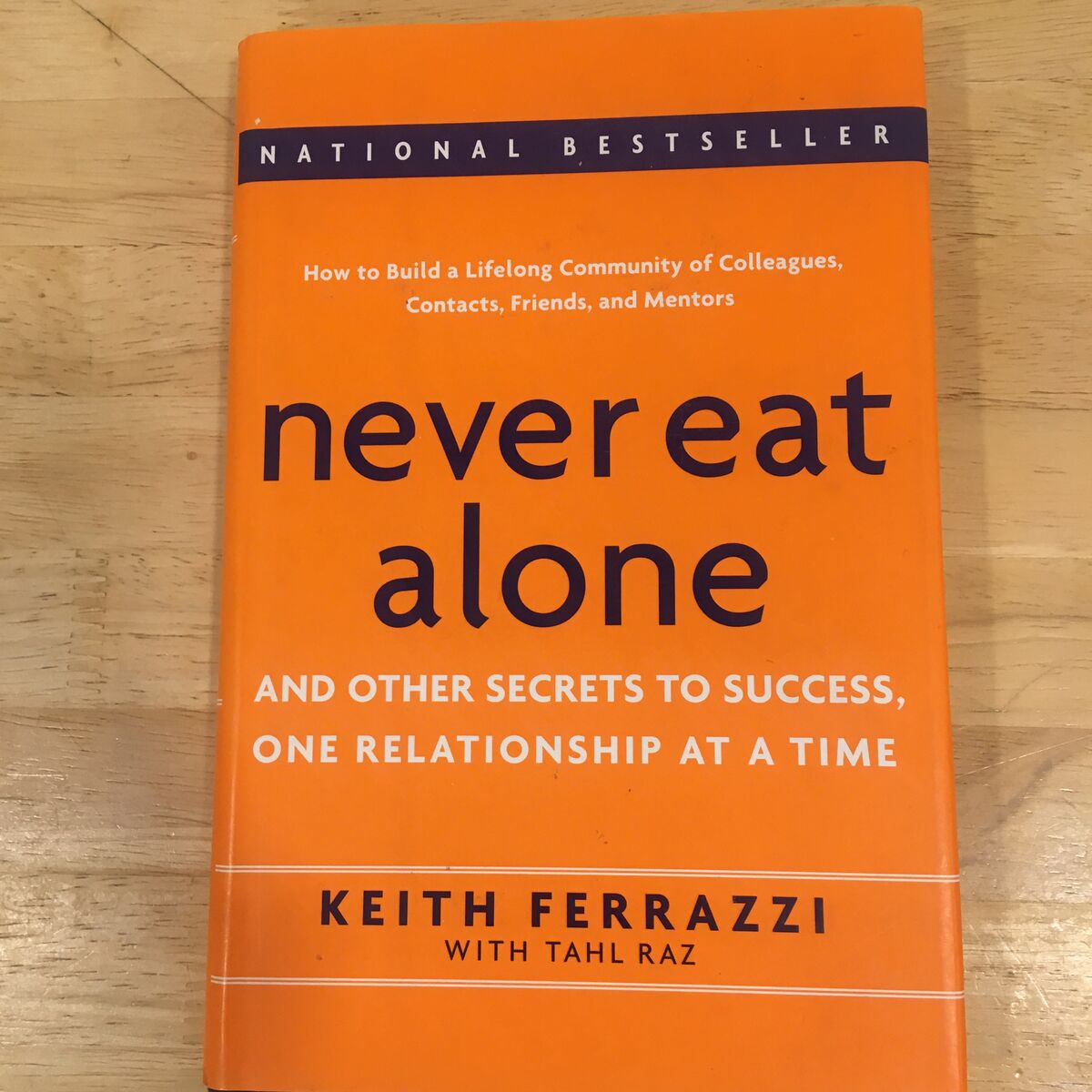 Never eat Alone $8