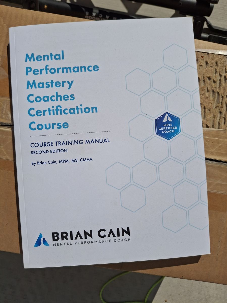 Mental Performance Mastery Certification Course Manual