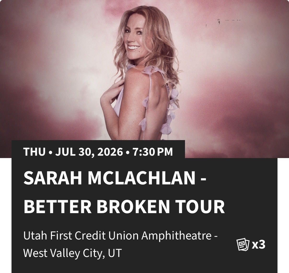 FREE Sarah McLachlan Concert - 2 Reserved Tickets and 1 Ultra Premier Parking Pass