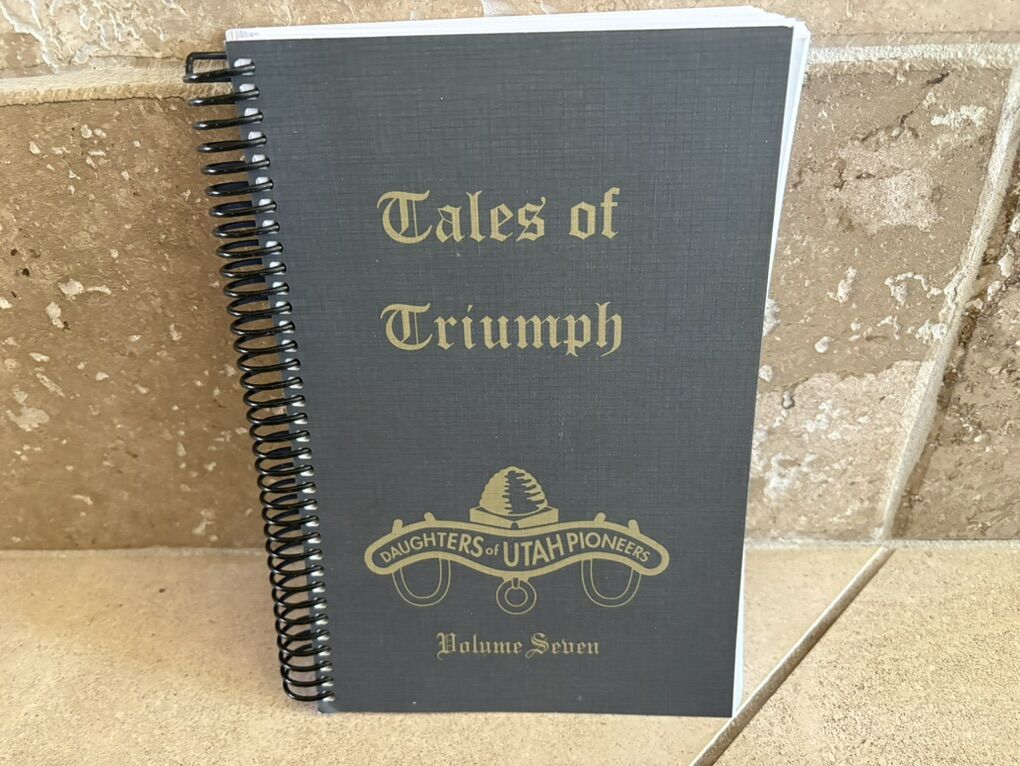 Tales Of Triumph Vol 7 Daughters Of Utah Pioneers