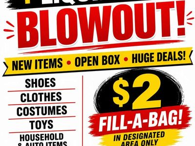 Yard Sale + Liquidation Blowout – New & Open Box – $2 Fill-A-Bag