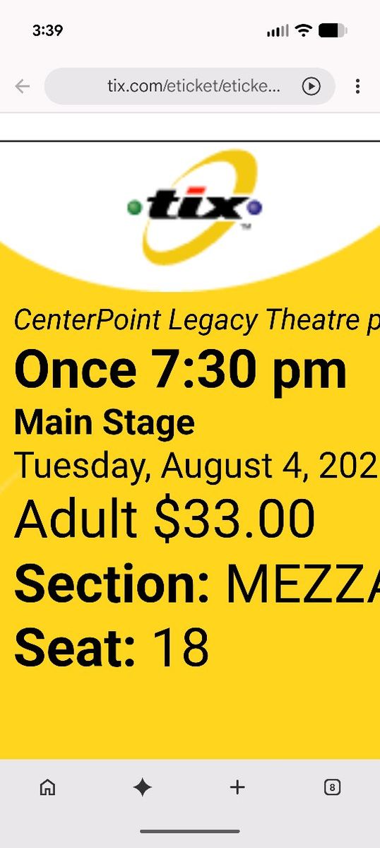2 Tickets to 'Once' - CenterPoint Legacy Theatre Main Stage - Row M, Mezzanine Seats 18 & 19, center stage.