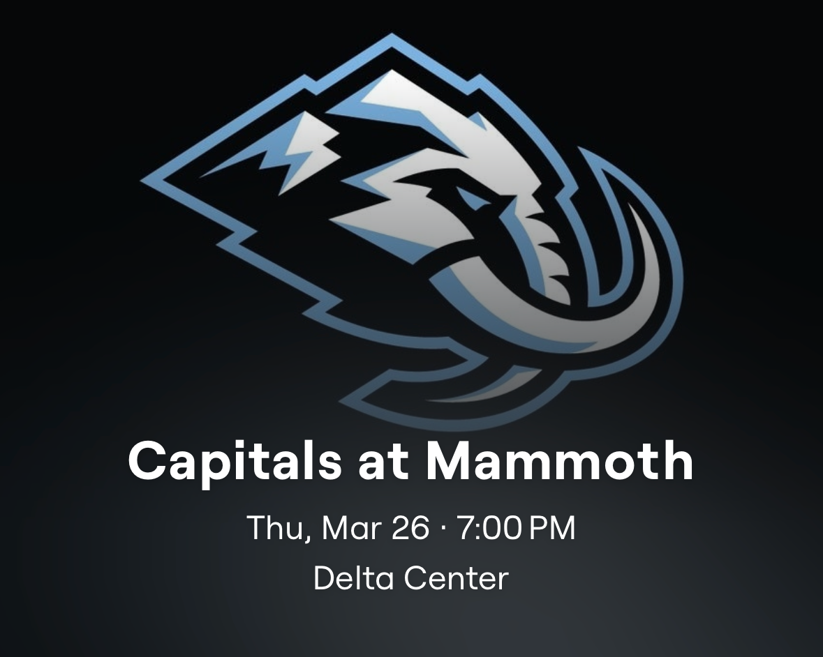 Utah Mammoth vs Capitals Tickets (2) $175/each - March 26, 2026