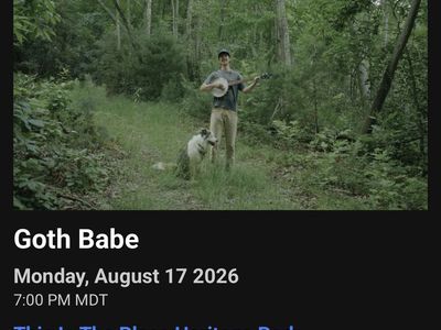Goth Babe Concert Ticket - Monday, August 17, 2026 at This Is The Place Heritage Park