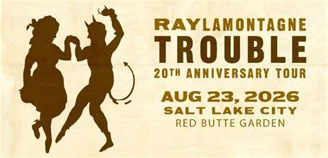 2 VIP Reserved Lawn Ray LaMontagne Trouble 20th Anniversary Tour