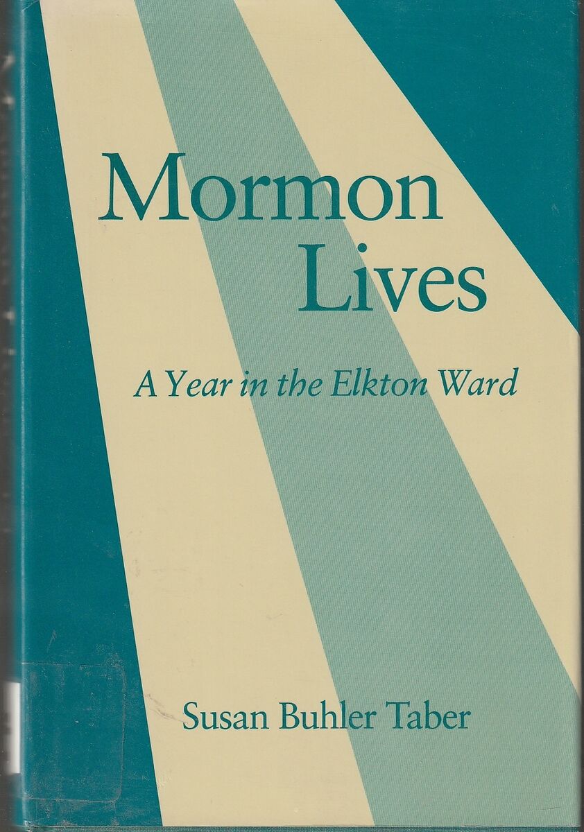 Mormon Lives: A Year in the Elkton Ward