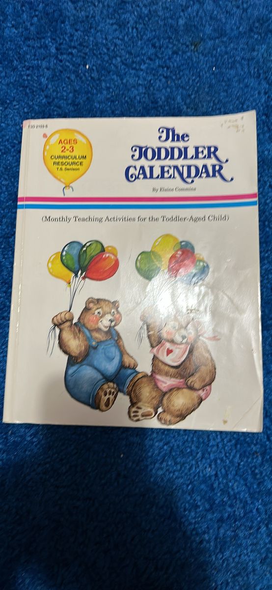 The Toddler Calendar by Elaine Cummins - Ages 2-3 Curriculum Resource for Teachers