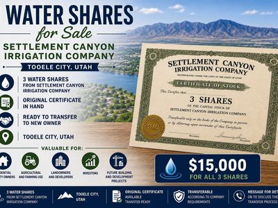 3 Water Shares for Sale – Settlement Canyon Irrigation Company – Tooele City, Utah