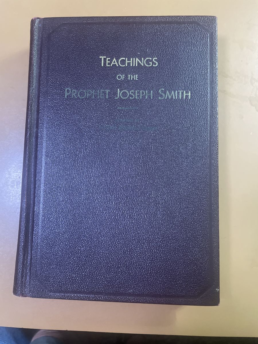 Signed Teachings of Prophet Joseph Smith Second Edition