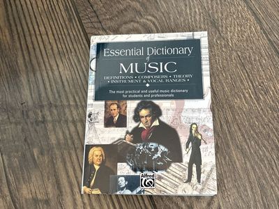 Essential Dictionary of Music by Alfred - Definitions, Composers, Theory, Instruments, Vocal Ranges