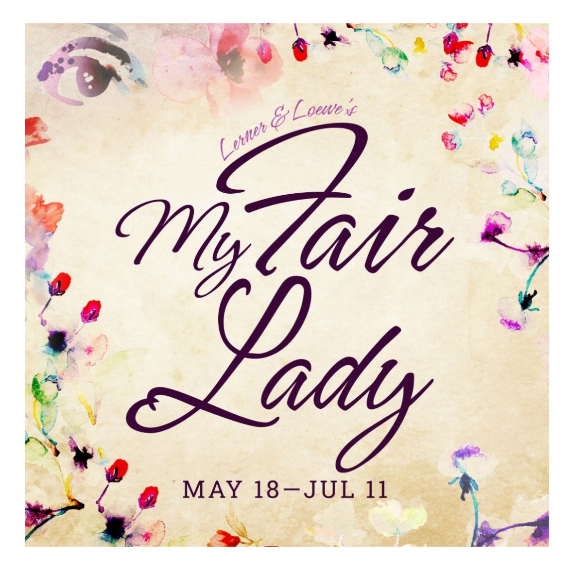 My Fair Lady Tickets - Hale Center, Sandy | July 11, 7:30 PM, South Side, Row 7, Seats 15 & 16
