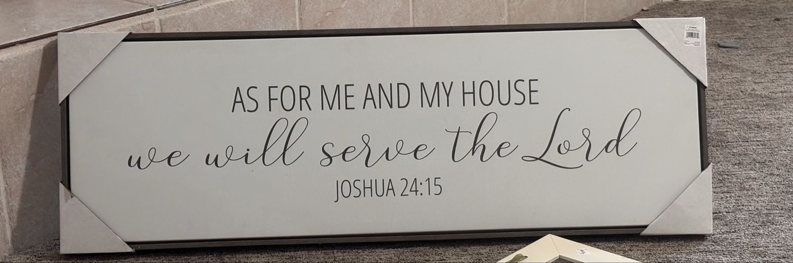 As For Me and My House We Will Serve The Lord Wall Sign Joshua 24:15