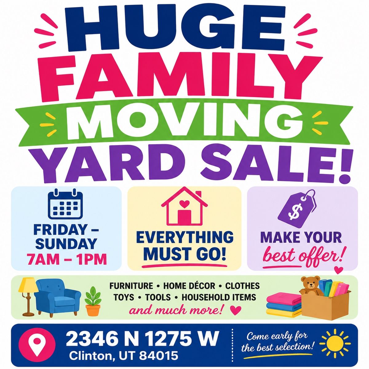 Huge Family Moving Yard Sale Fri-Sun 7AM-1PM