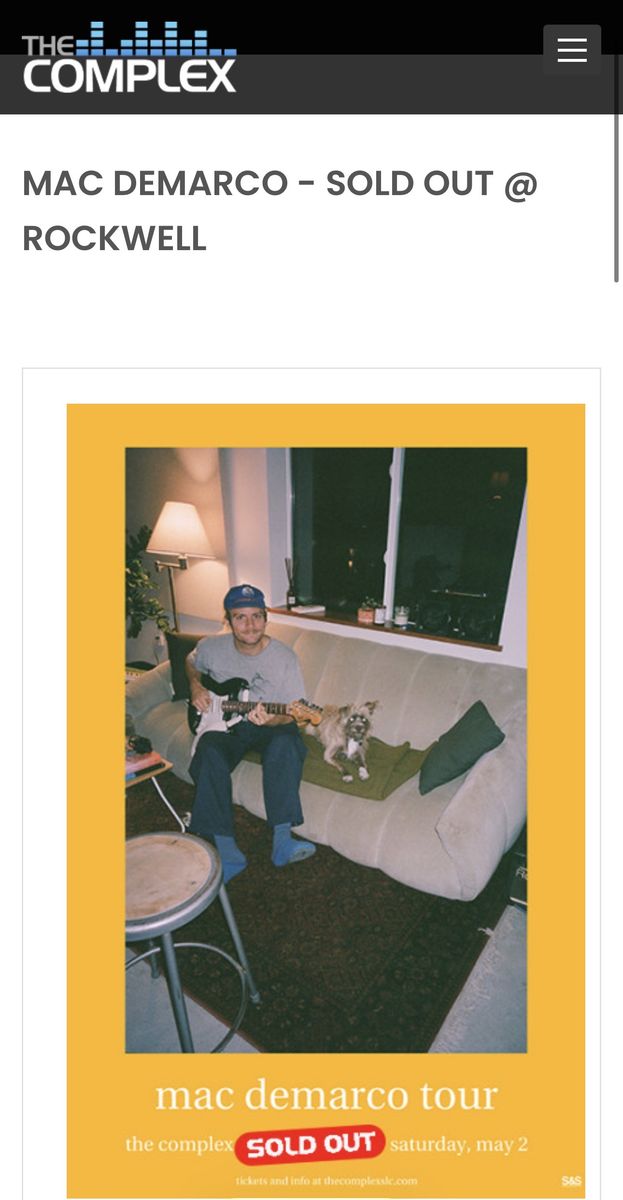 Mac Demarco @ The Complex 05/02 Two Tickets