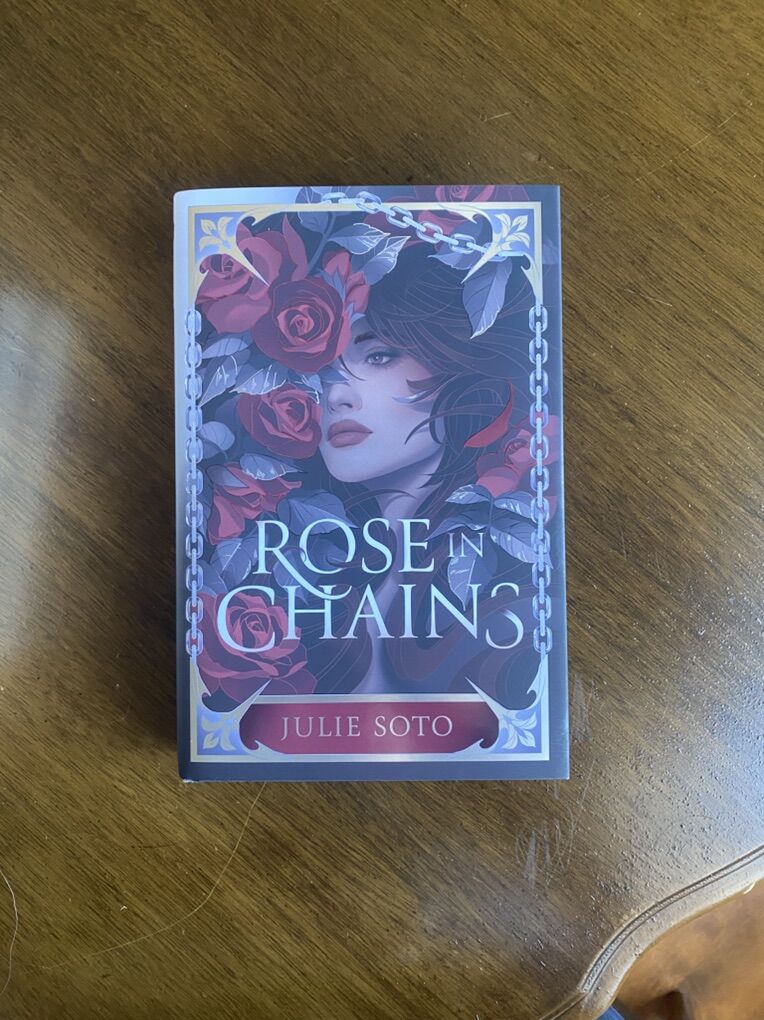 Rose In Chains by Julie Soto - Fairyloot Special