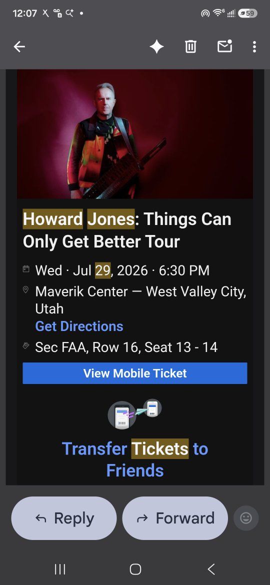 2 Howard Jones: Things Can Only Get Better Concert Tickets - Canyon View Credit Union - Section FAA Row 16